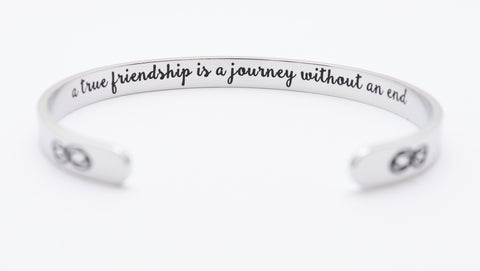 "a true friendship is a journey without an end" Secret Message Cuff Bracelet